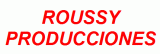 Roussy Producciones