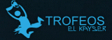 Trofeos el Kayser
