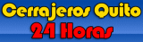 Cerrajeros Quito 24 Horas