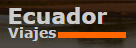 Ecuador Viajes